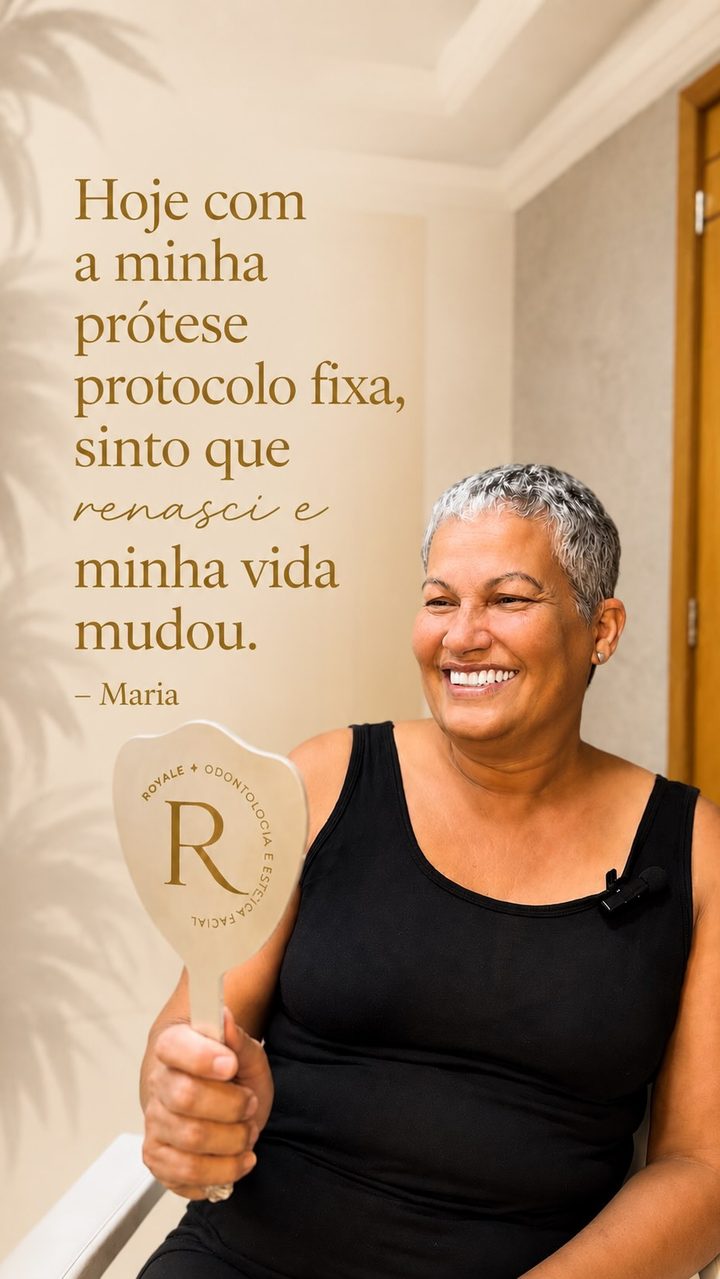Depoimento de Maria, paciente da Royale